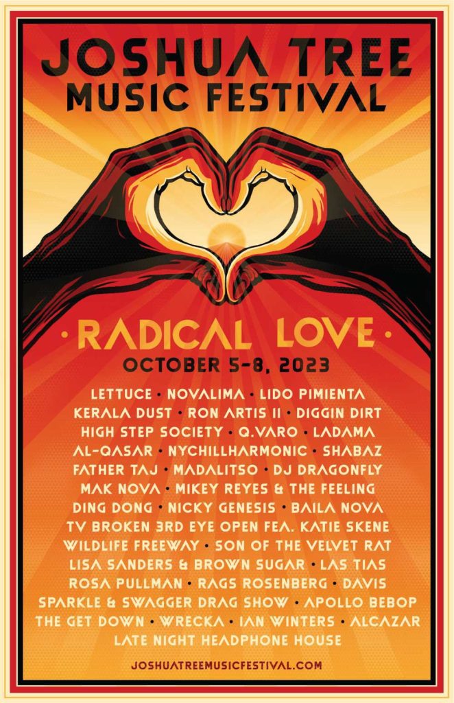 Joshua tree music festival radical love poster.